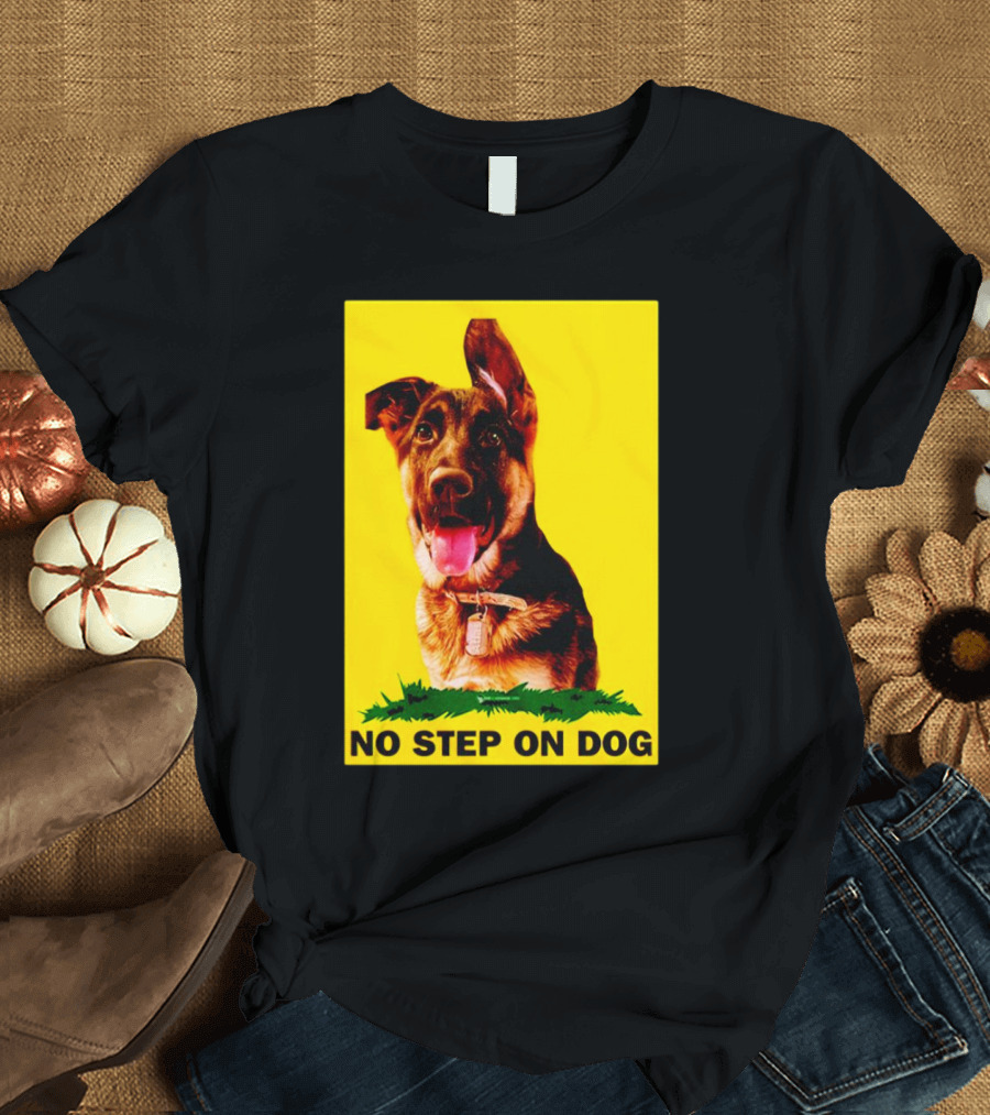 NO STEP ON DOG German Shepherd Yellow Background T-Shirt