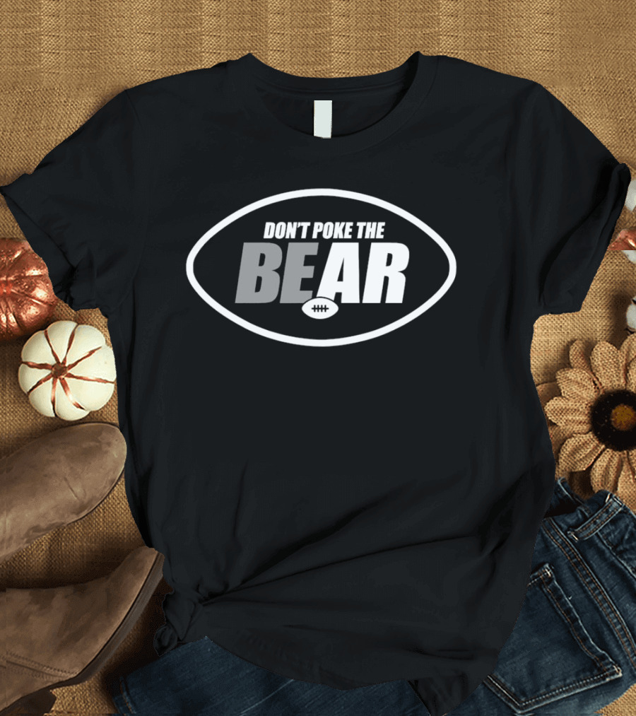 Green Bay Packers Don't Poke the Bear Football Oval T-Shirt