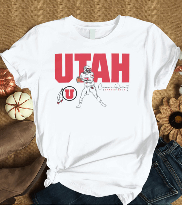 T-Shirt: Utah Utes #7 Cameron Rising Quarterback Caricature T-Shirt Utah Utes #7 Cameron Rising Quarterback Caricature T-Shirt