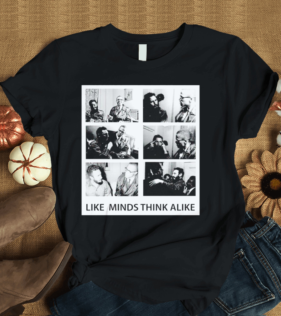 San Francisco 49ers Colin Kaepernick Fidel Castro Like Minds Think Alike T-Shirt