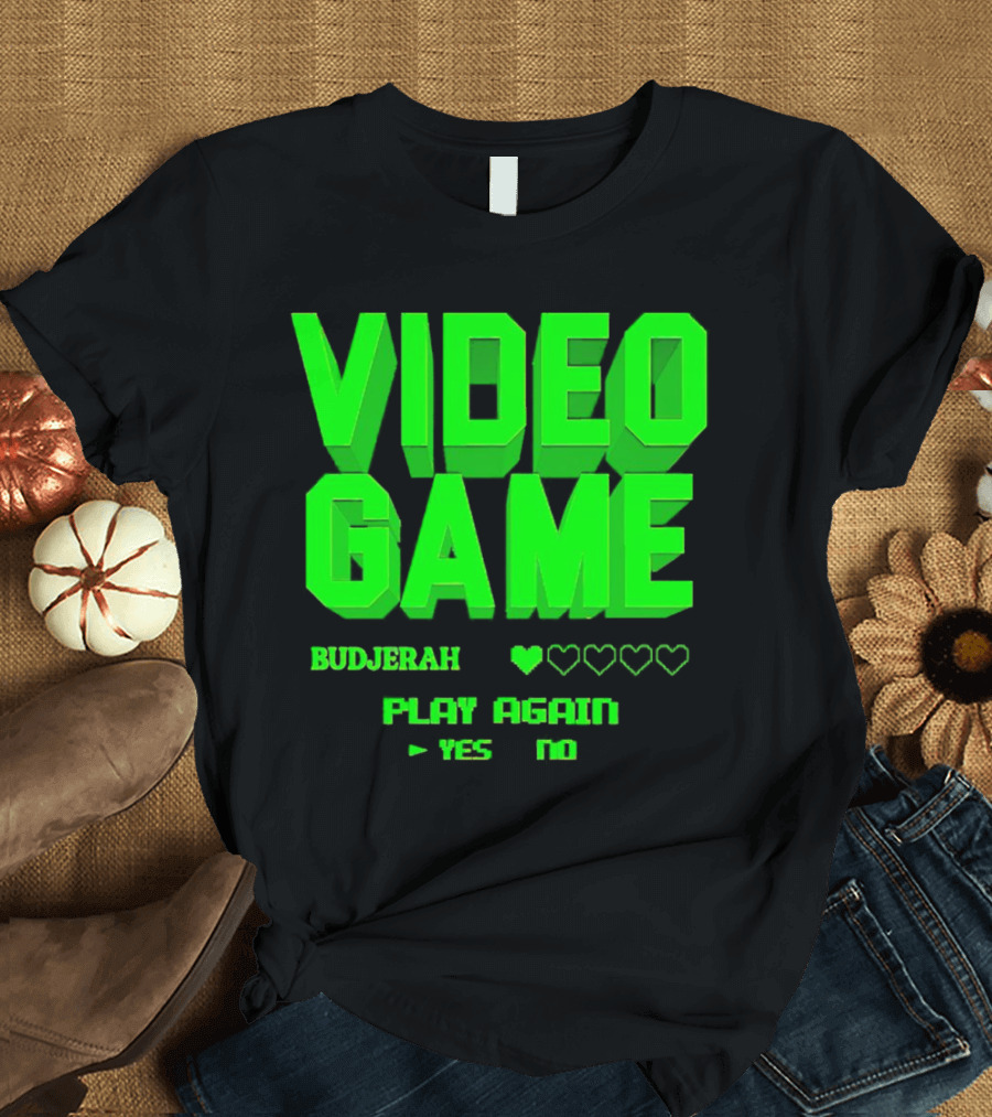 VIDEO GAME BUDJERAH PLAY AGAIN YES NO T-Shirt