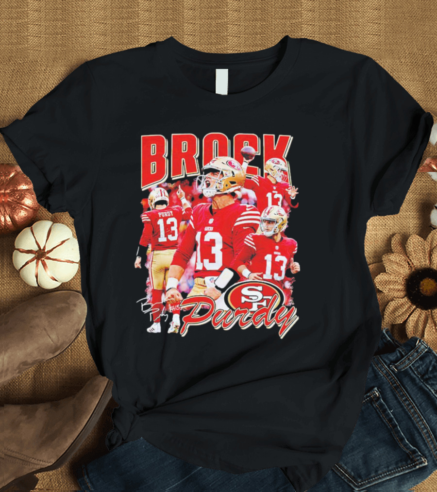 Brocky Purdy San Francisco 49ers Number 13 Signature SP T-Shirt