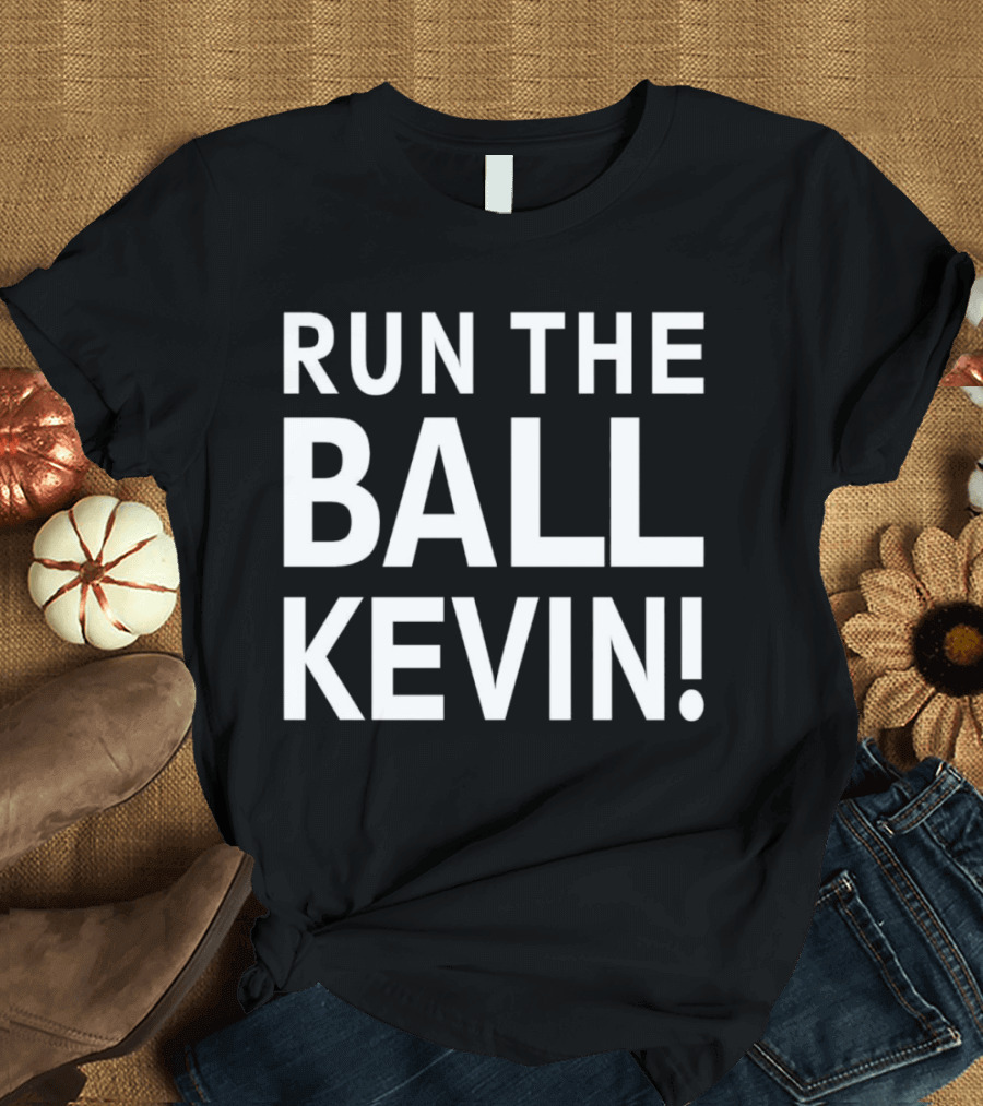 Run the Ball Kevin T-Shirt