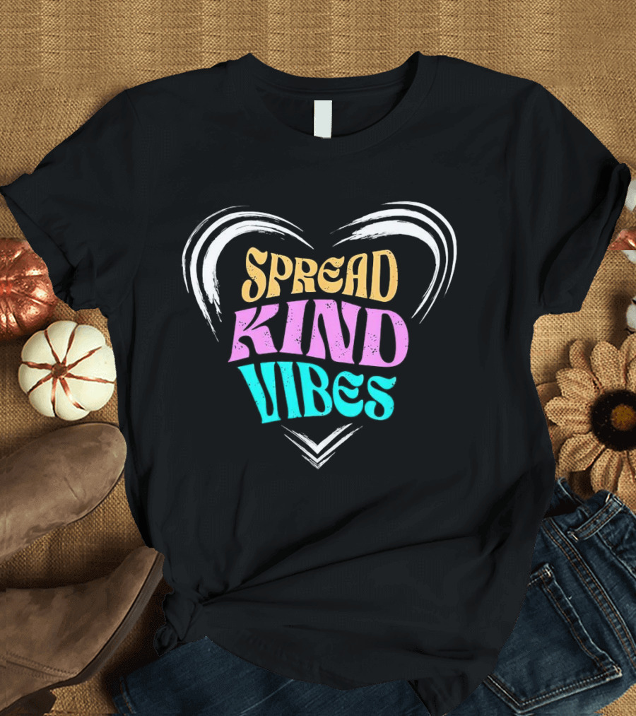 Spread Kind Vibes Colorful Heart T-Shirt