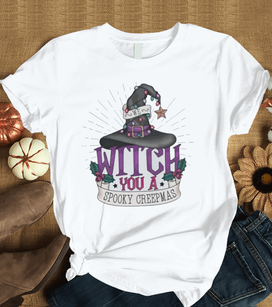 We Witch You a Spooky Creepmas Christmas Magic Hat Holiday T-Shirt