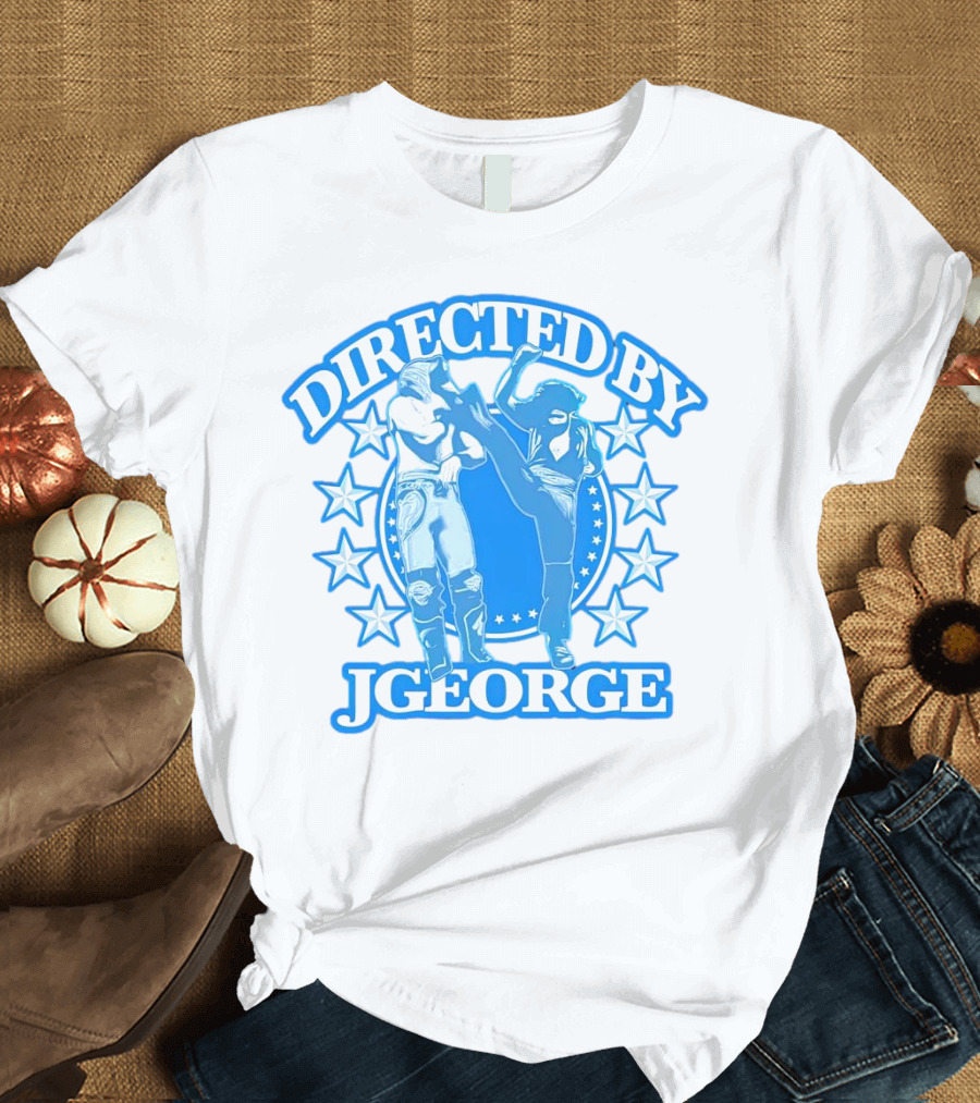 DIRECTED BY JGEORGE Martial Arts Stars T-Shirt