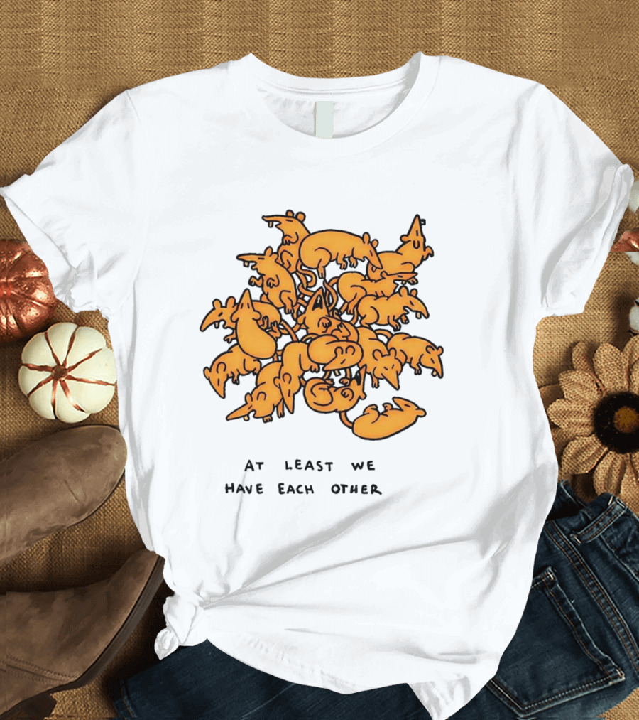 At Least We Have Each Other Ratking Group of Cartoon Rats T-Shirt