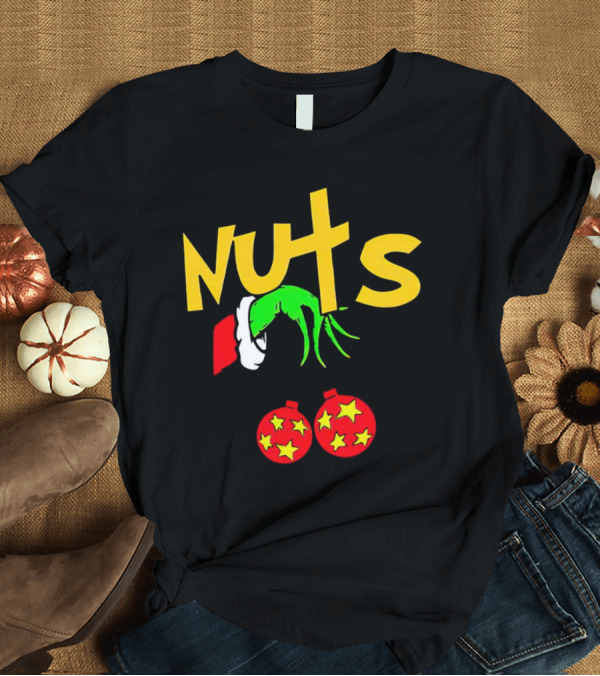 T-Shirt: Grinch Nuts Bauble Christmas Santa Hat Holiday Humor T-Shirt Grinch Nuts Bauble Christmas Santa Hat Holiday Humor T-Shirt