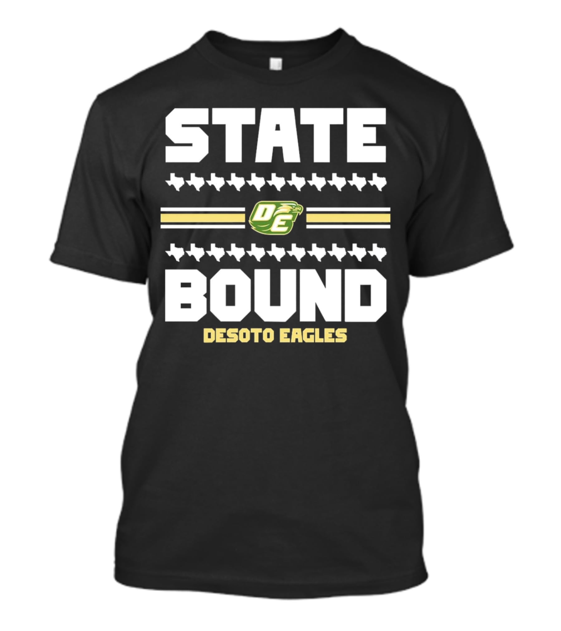 STATE BOUND DESOTO EAGLES OE Logo With Texas Outline T-Shirt