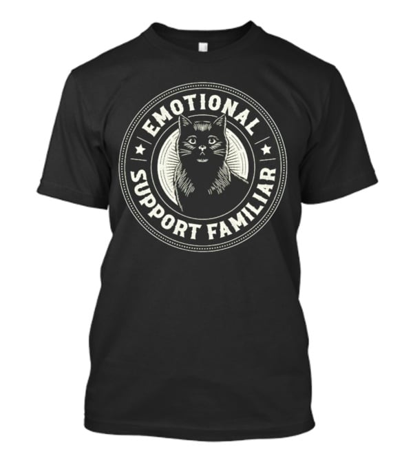 Emotional Support Familiar Black Cat T-Shirt
