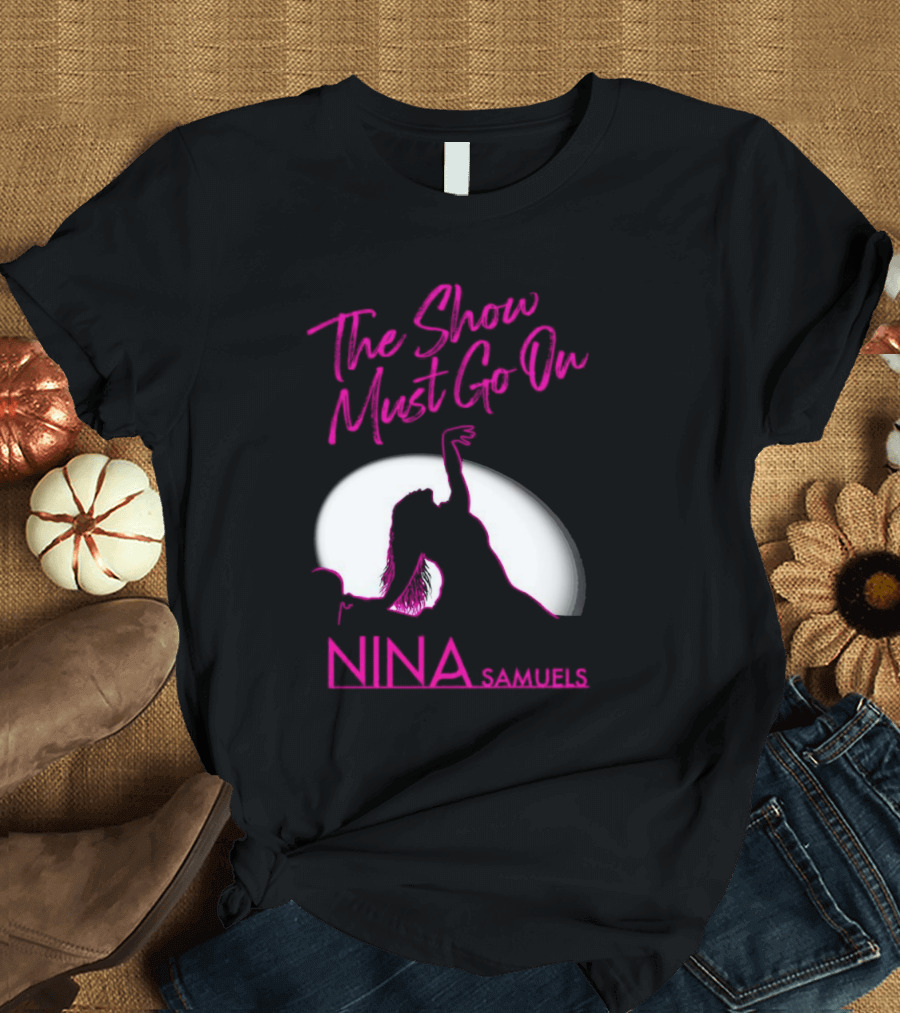 Nina Samuels The Show Must Go On Spotlight T-Shirt