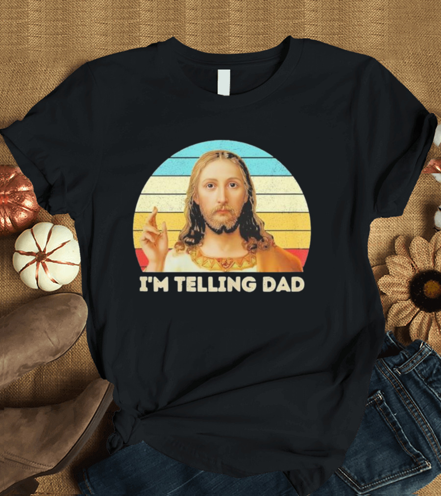 Christian Jesus I'm Telling Dad Retro T-Shirt