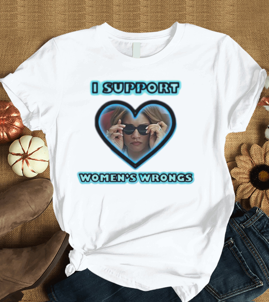 I Support Women’s Wrongs Heart Sunglasses T-Shirt