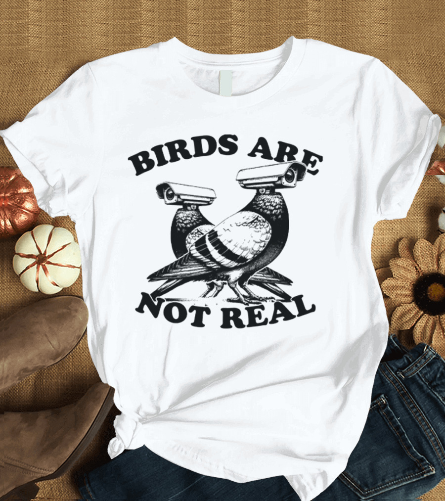 Birds Are Not Real Surveillance Pigeons T-Shirt