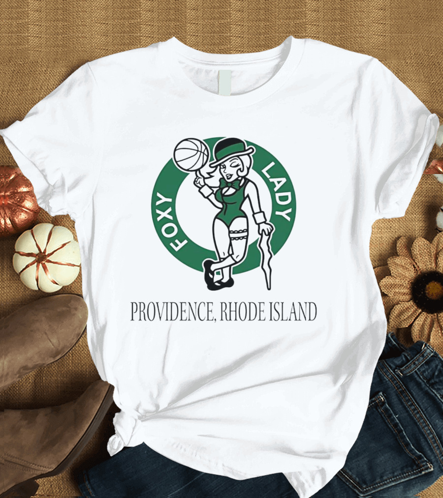 Boston Celtics Logo Parody Foxy Lady Providence Rhode Island T-Shirt