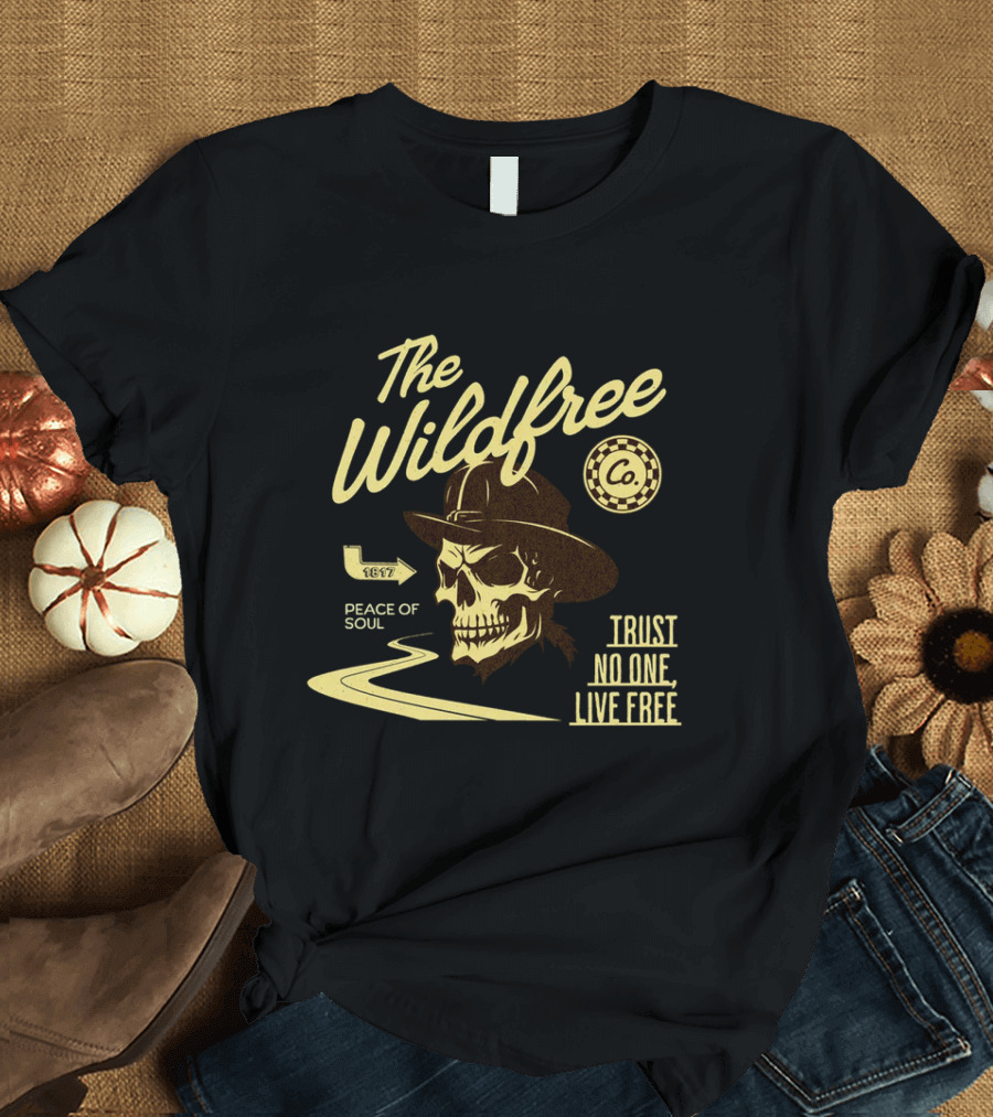 The Wildfree Co Trust No One Live Free Peace of Soul Skull 1677 T-Shirt