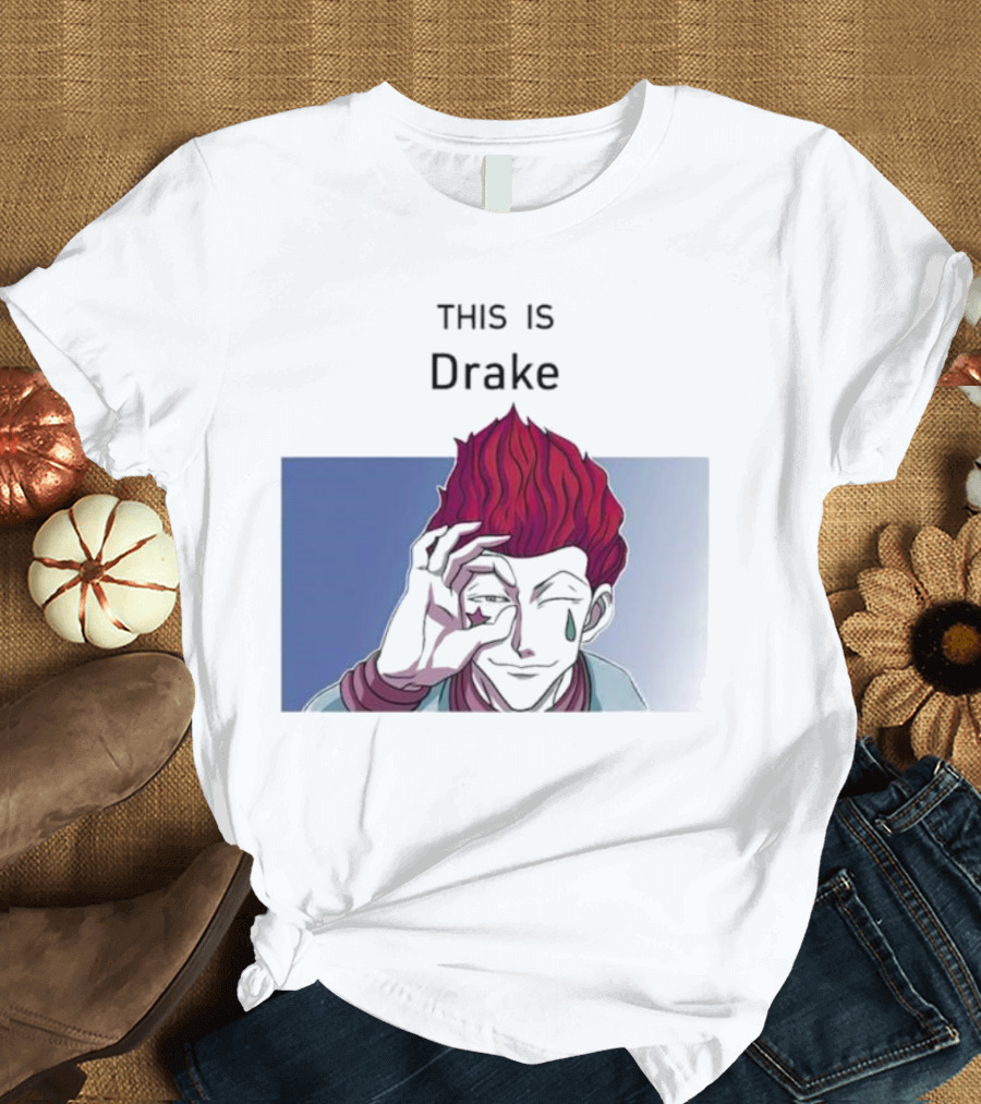 Hisoka This Is Drake Tear Symbol Pink Hair Anime Meme T-Shirt