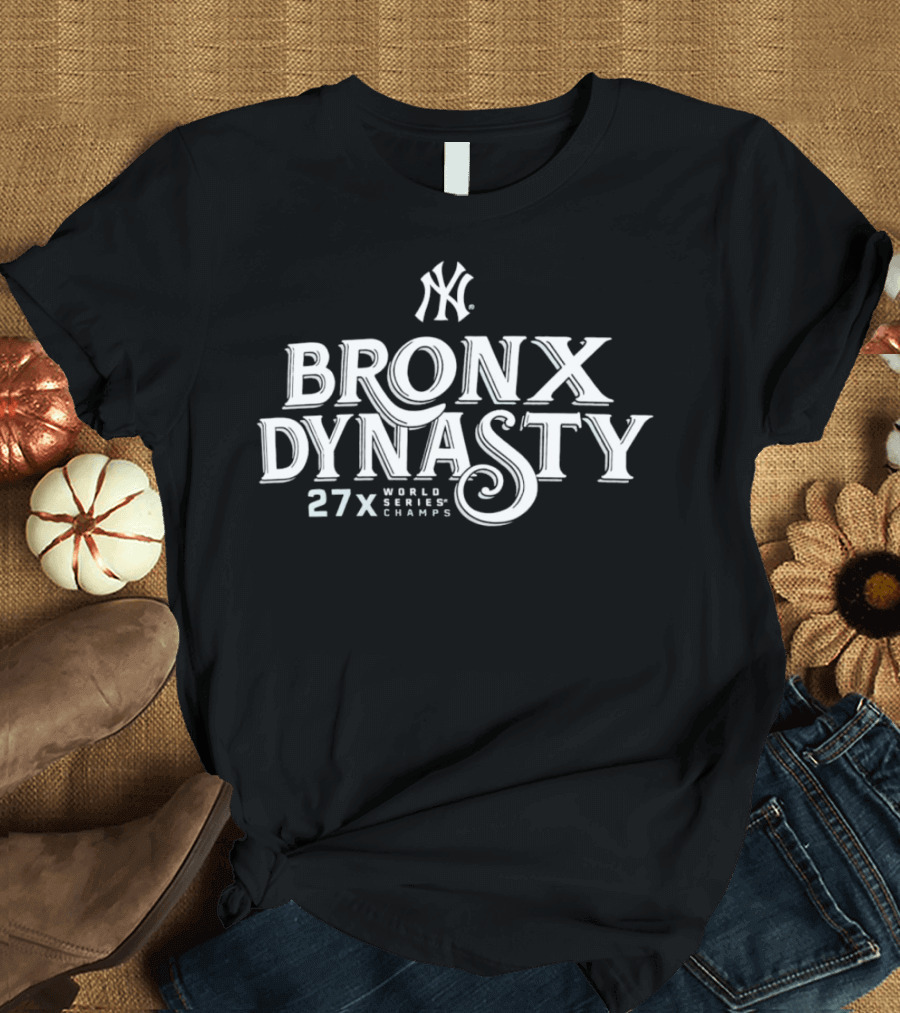 New York Yankees Bronx Dynasty 27x World Series Champs T-Shirt
