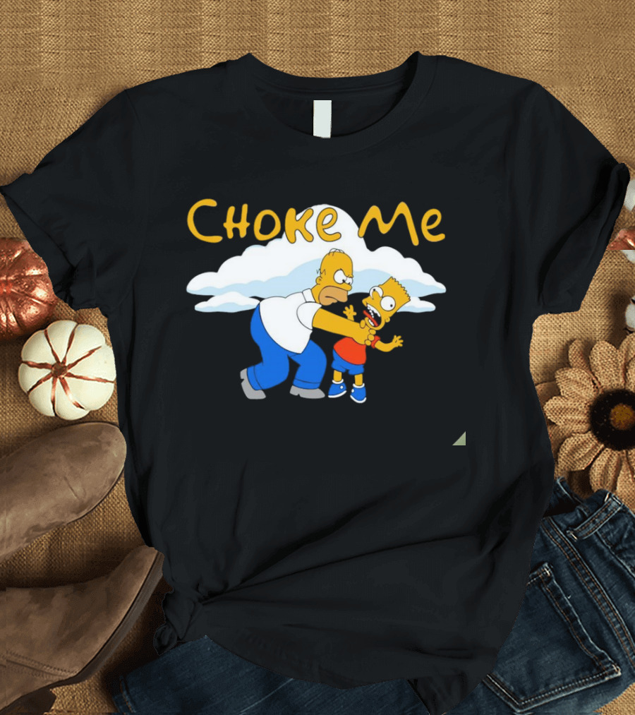 The Simpsons Choke Me Bart and Homer Scene T-Shirt