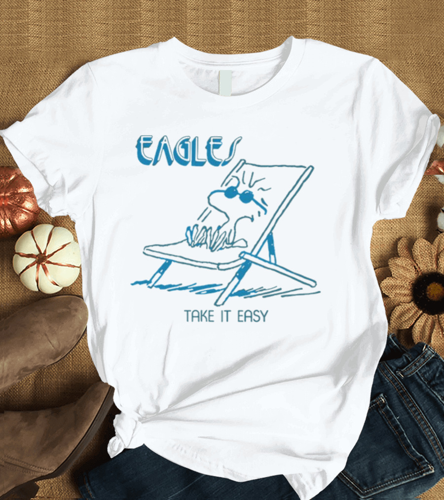 Eagles Take It Easy Woodstock Chair Relaxation T-Shirt