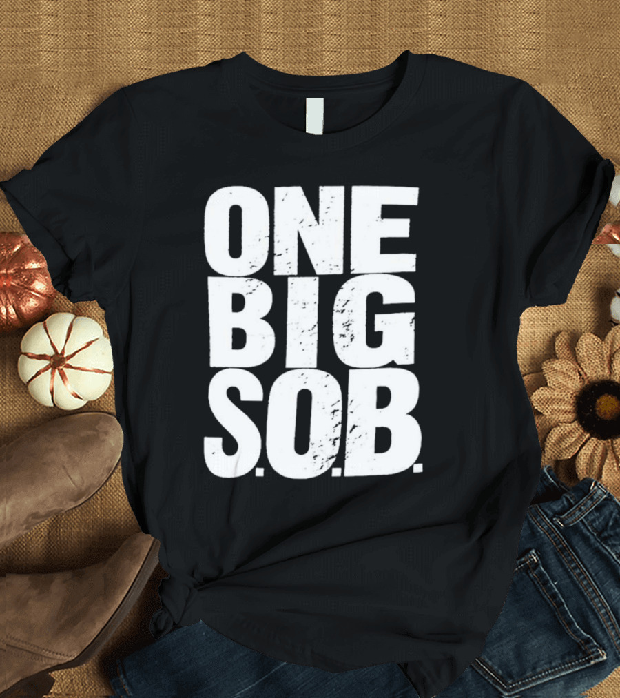 Braun Strowman One Big S.O.B T-Shirt