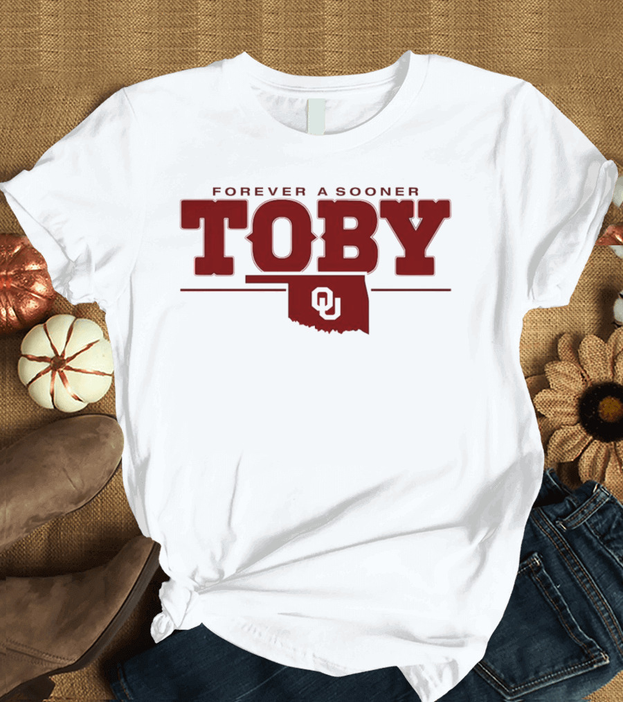 Forever a Sooner Toby Oklahoma Sooners OU T-Shirt