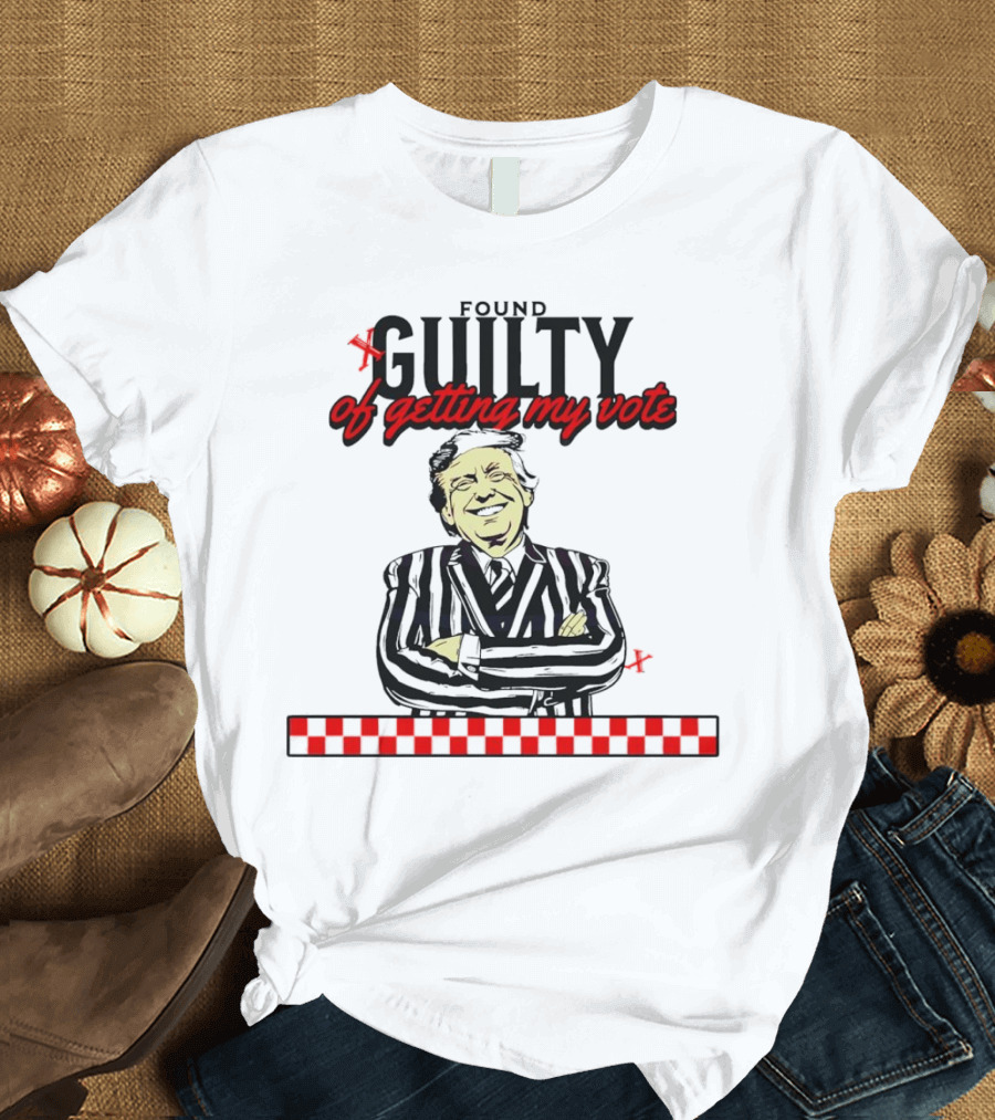 Found Guilty of Getting My Vote Trump Humor with Smiling Figure and Red Checkered Line T-Shirt