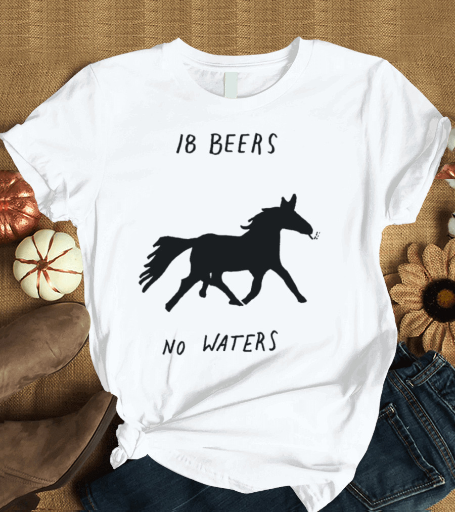 18 Beers No Waters Horse Silhouette Smoking Pipe T-Shirt