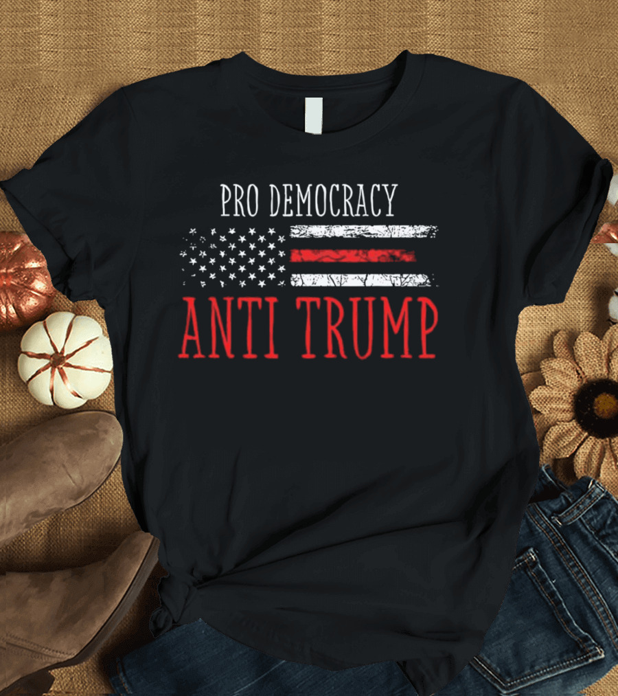 Pro Democracy Anti Trump American Flag T-Shirt