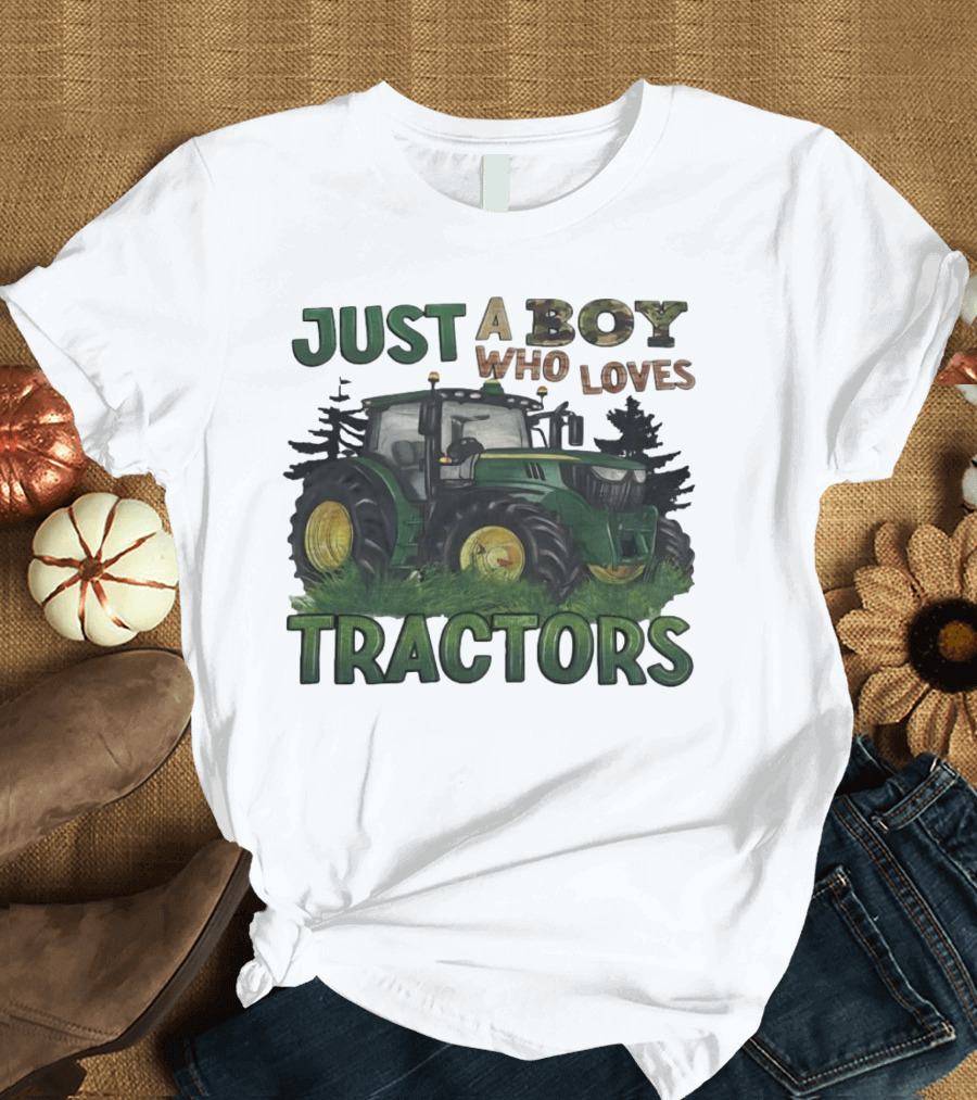 Just a Boy Who Loves Tractors with Green Farm Tractor Image T-Shirt
