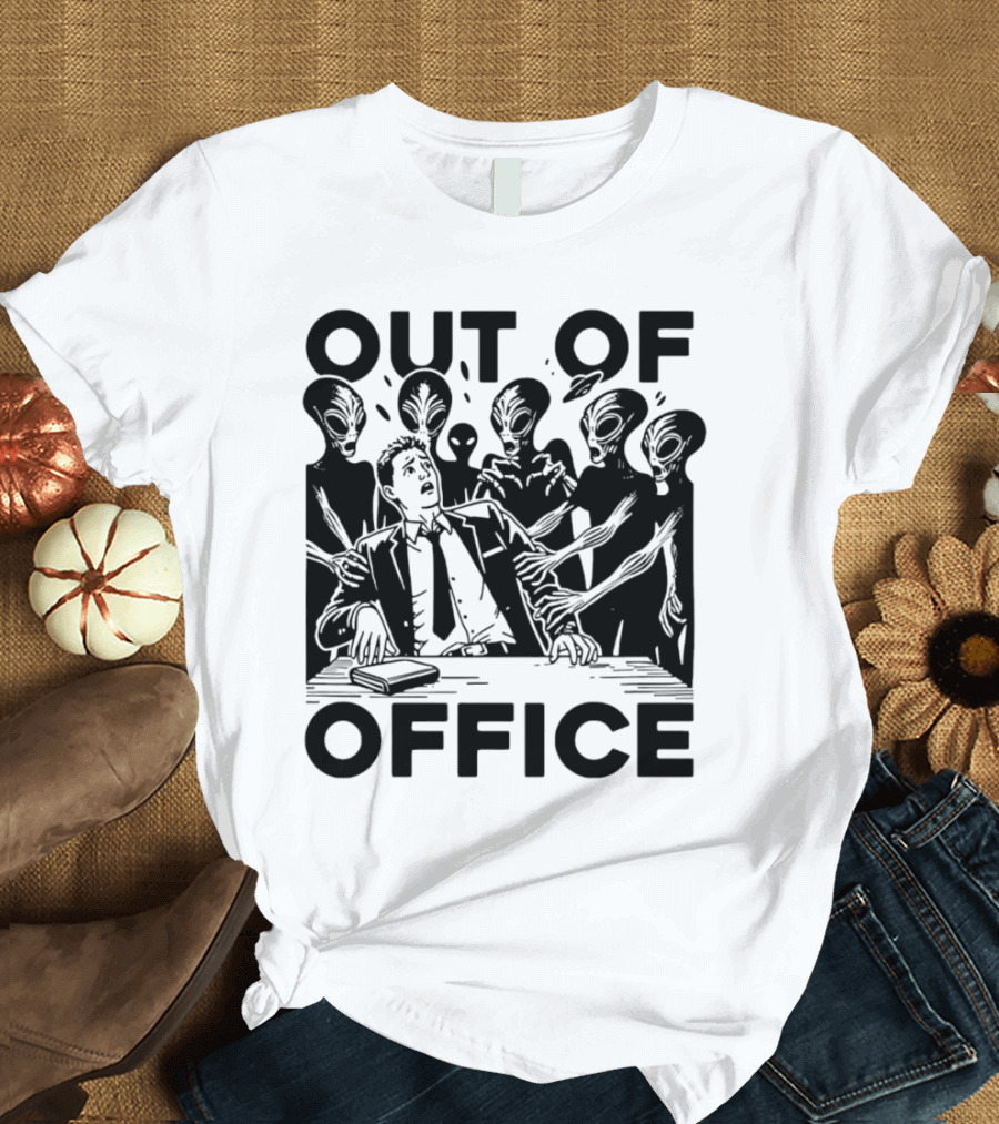 Out of Office Surrounded by Aliens T-Shirt