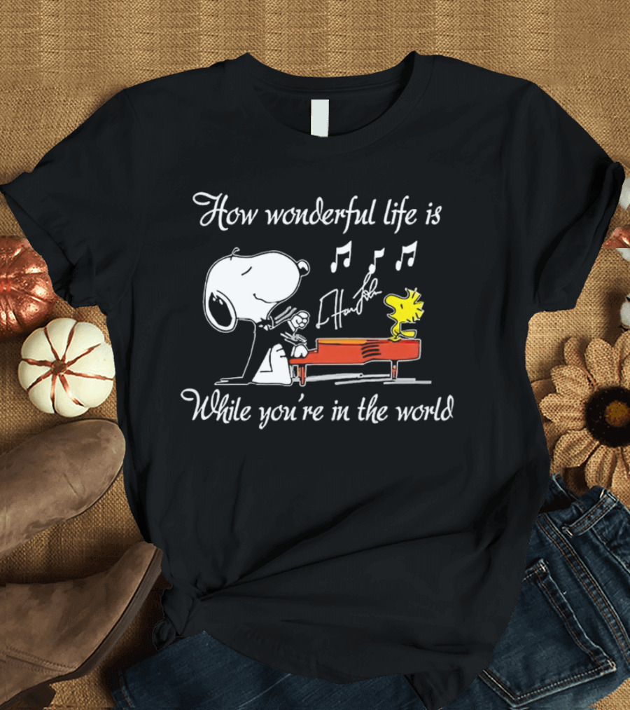 How Wonderful Life Is Snoopy and Woodstock Playing Piano T-Shirt