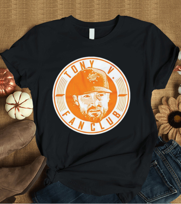 T-Shirt: Tony V. Fan Club Baseball Hat T-Shirt Tony V. Fan Club Baseball Hat T-Shirt