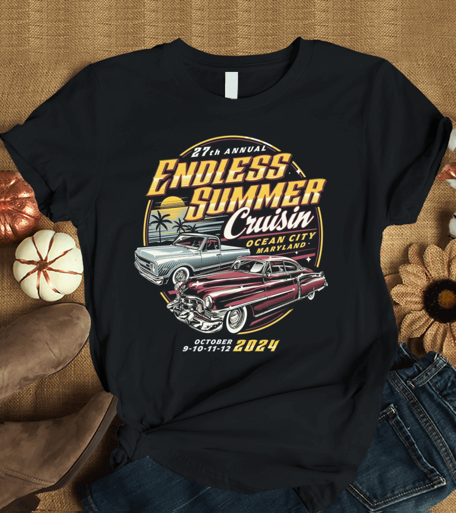 27th Annual Endless Summer Cruisin Ocean City Maryland October 9-10-11-12 T-Shirt