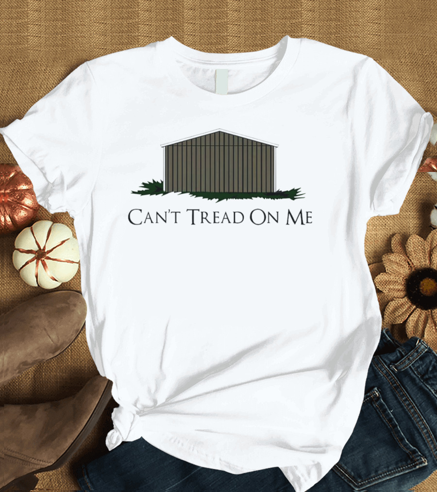 Can't Tread On Me Shed With Grass Elements T-Shirt
