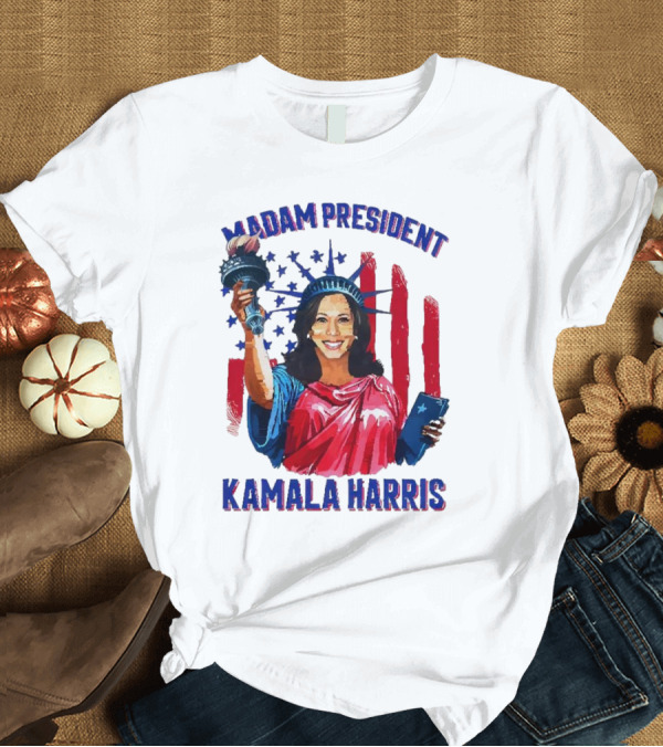 T-Shirt: Madam President Kamala Harris Statue of Liberty American Flag Stars T-Shirt Madam President Kamala Harris Statue of Liberty American Flag Stars T-Shirt