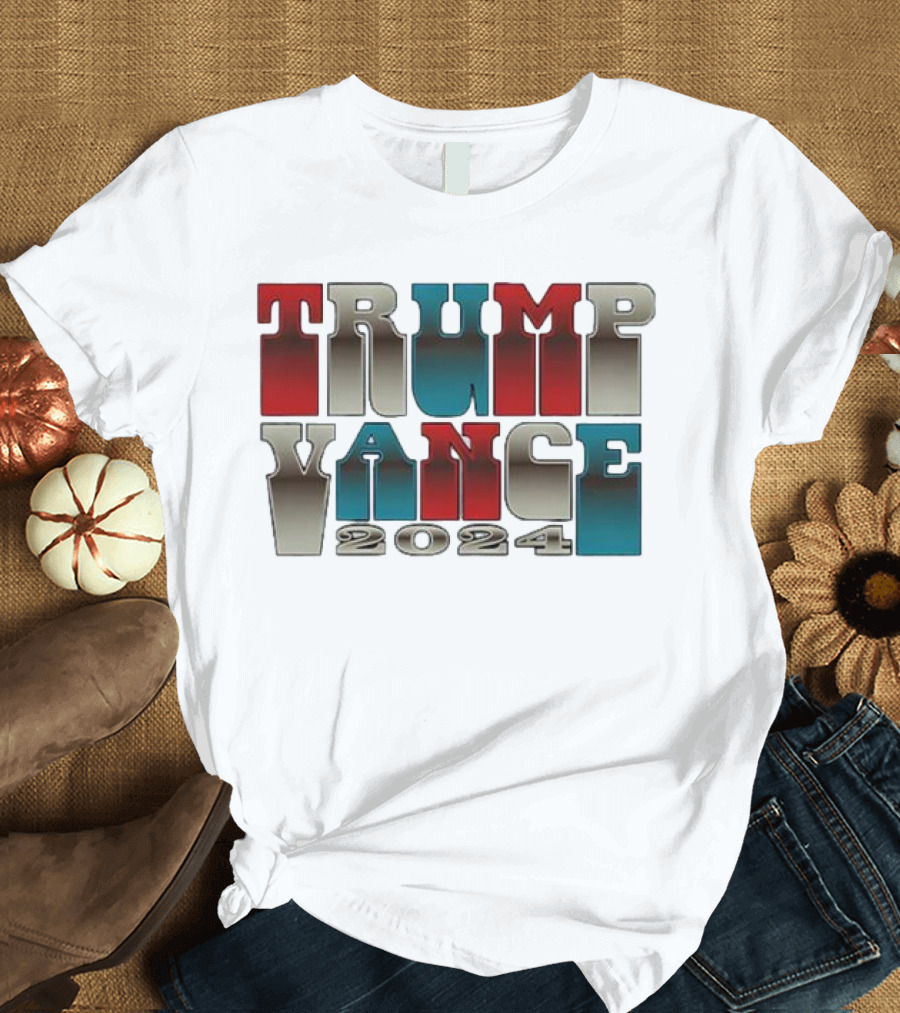 Trump Vance 2024 Red White Blue Fashion Trends T-Shirt