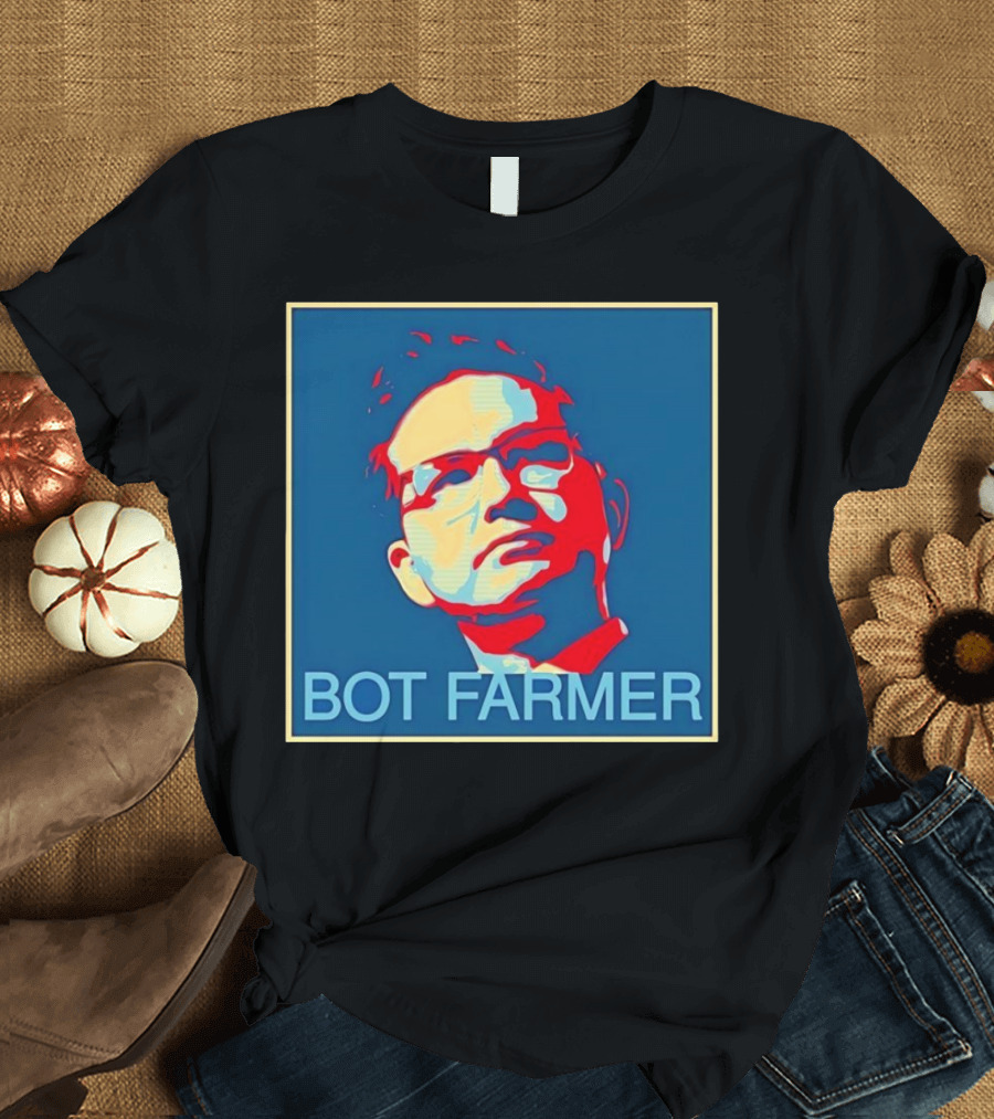 BOT FARMER Hope T-Shirt