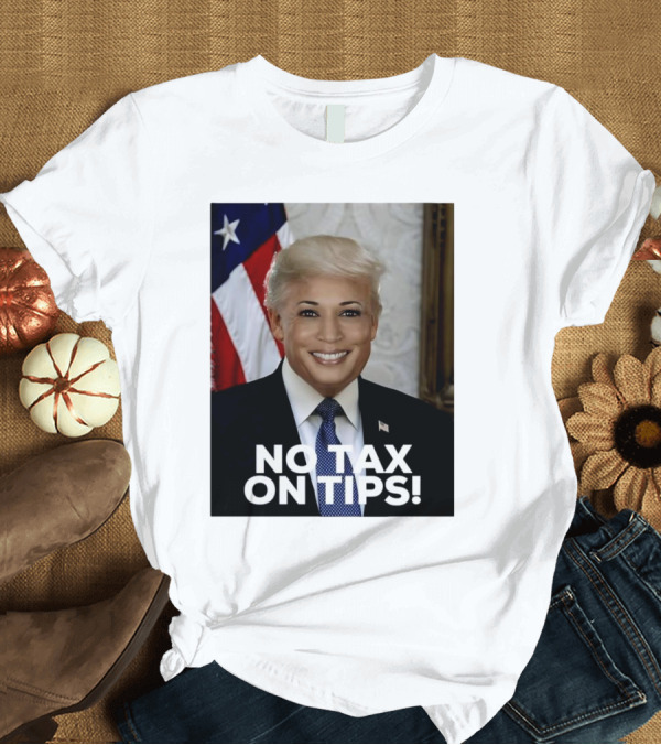 T-Shirt: Donald Trump Kamala Harris Face Mashup No Tax on Tips T-Shirt Donald Trump Kamala Harris Face Mashup No Tax on Tips T-Shirt