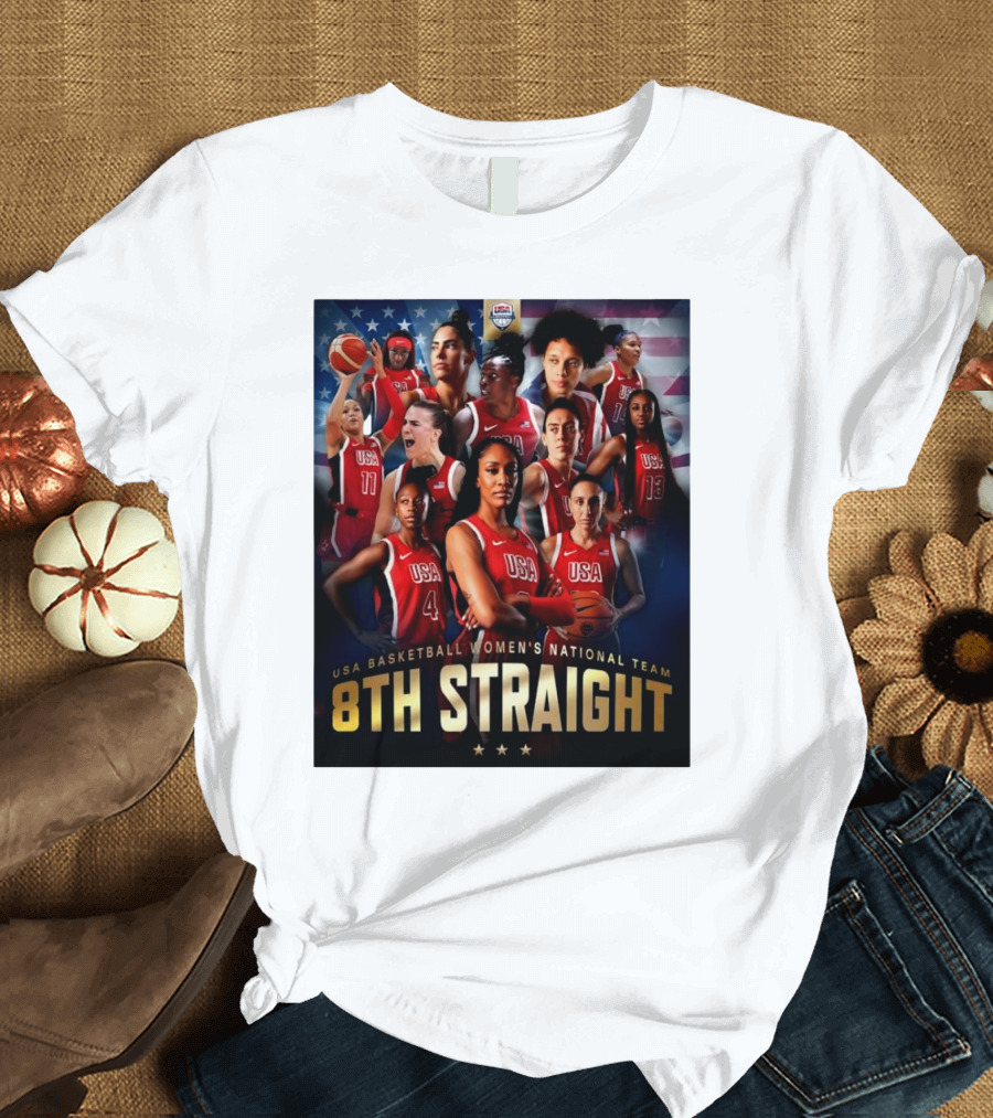 USA Basketball Women’s National Team 8th Straight T-Shirt