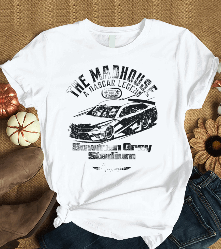 The Madhouse A NASCAR Legend Car Graphic Bowman Gray Stadium T-Shirt