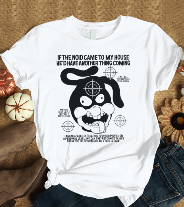T-Shirt: The Noid Pizza Obsession: My Castle, My Treasure, All I Feel is Rage T-Shirt The Noid Pizza Obsession: My Castle, My Treasure, All I Feel is Rage T-Shirt