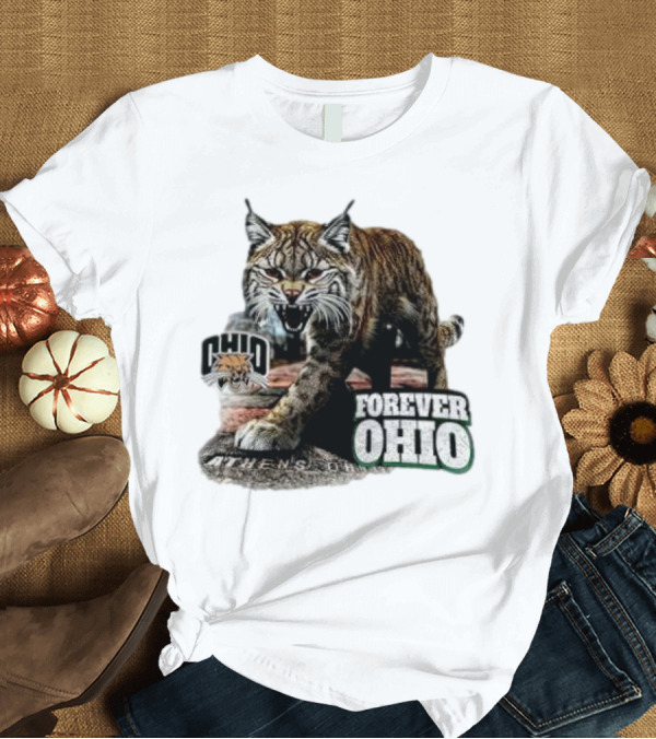 T-Shirt: Ohio Bobcats Athens Forever Ohio T-Shirt Ohio Bobcats Athens Forever Ohio T-Shirt