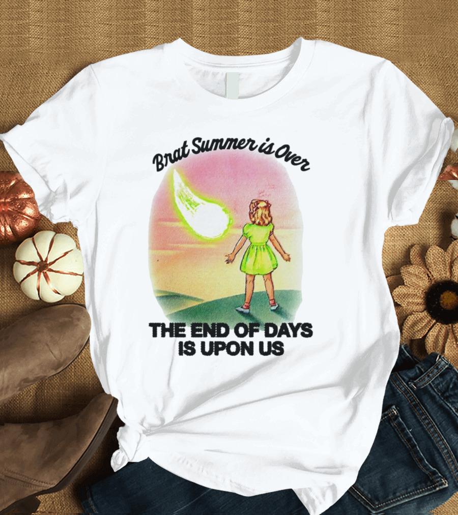 Brat Summer Is Over The End of Days Is Upon Us Girl Watches Meteor Sunset T-Shirt