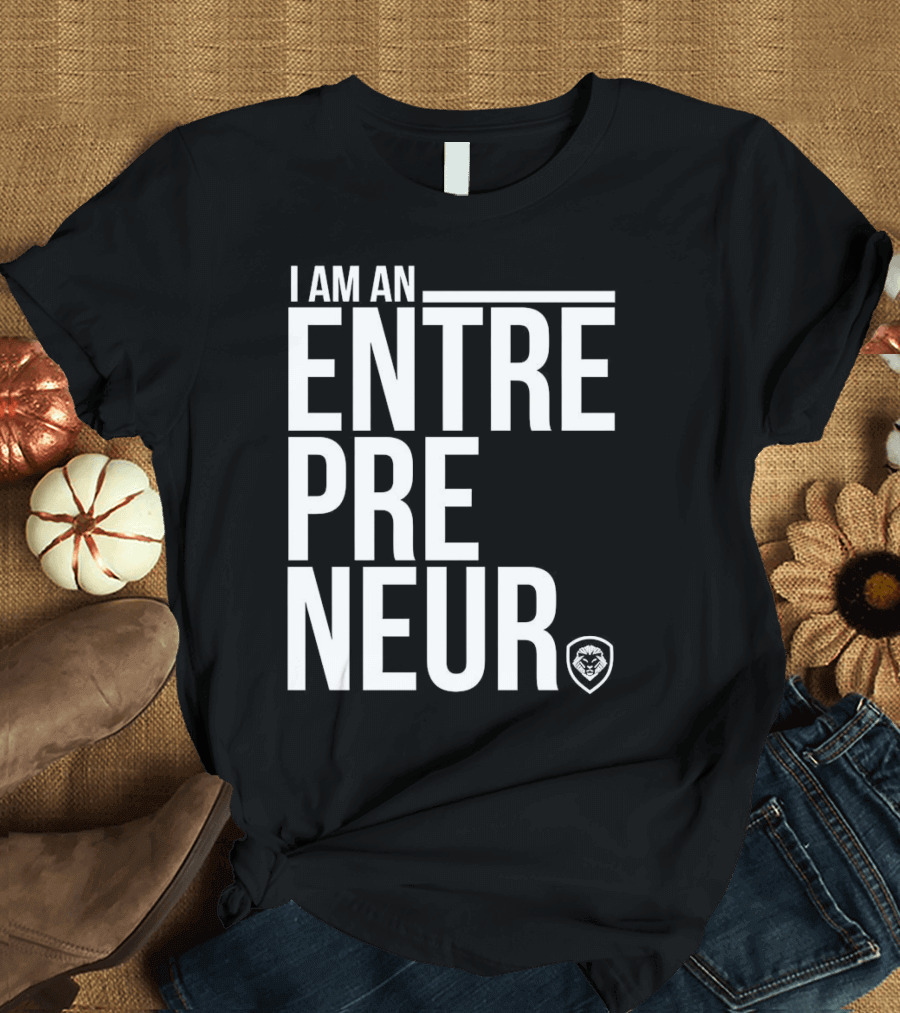 I Am an Entrepreneur Lion Shield Badge T-Shirt