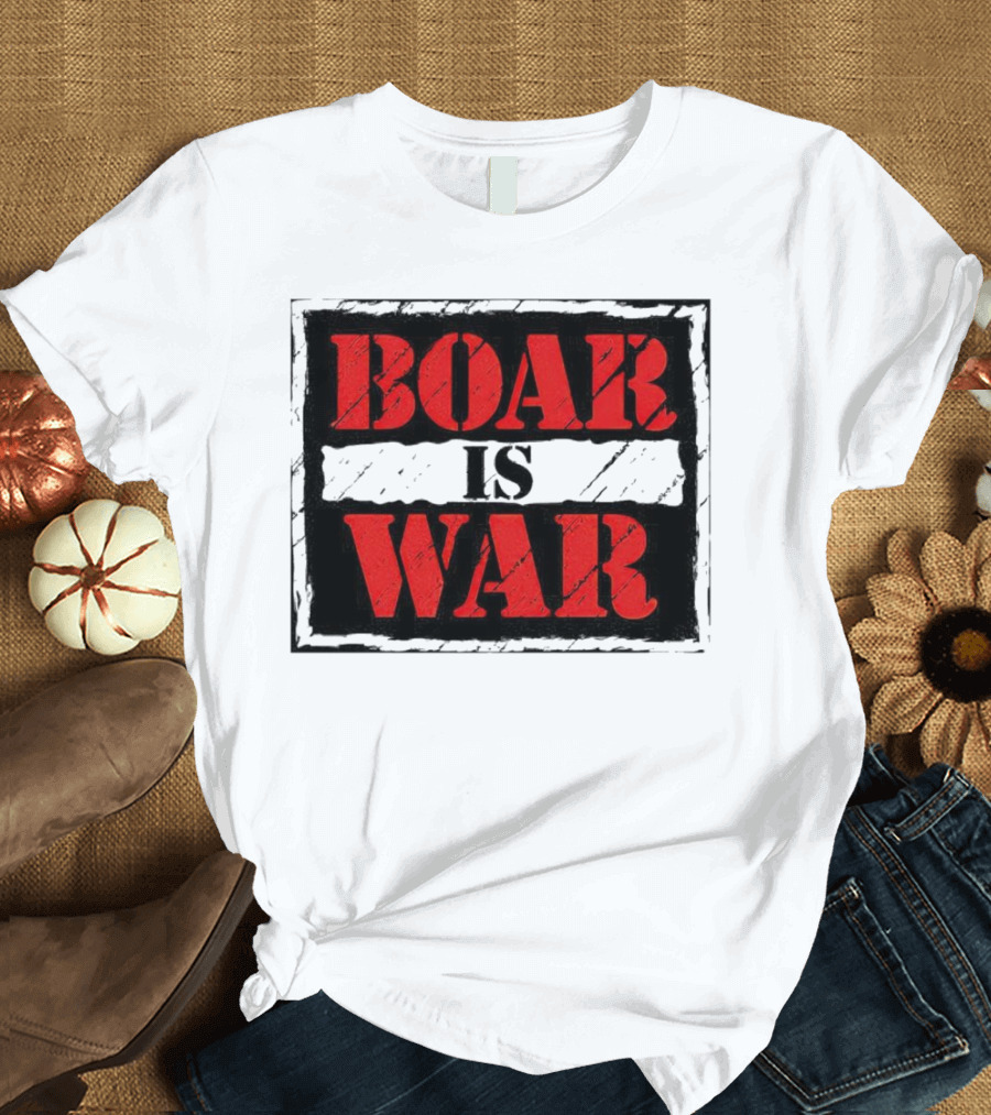 Boar Is War T-Shirt
