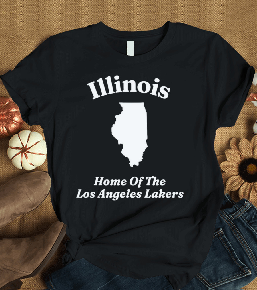 Illinois Home of the Los Angeles Lakers T-Shirt