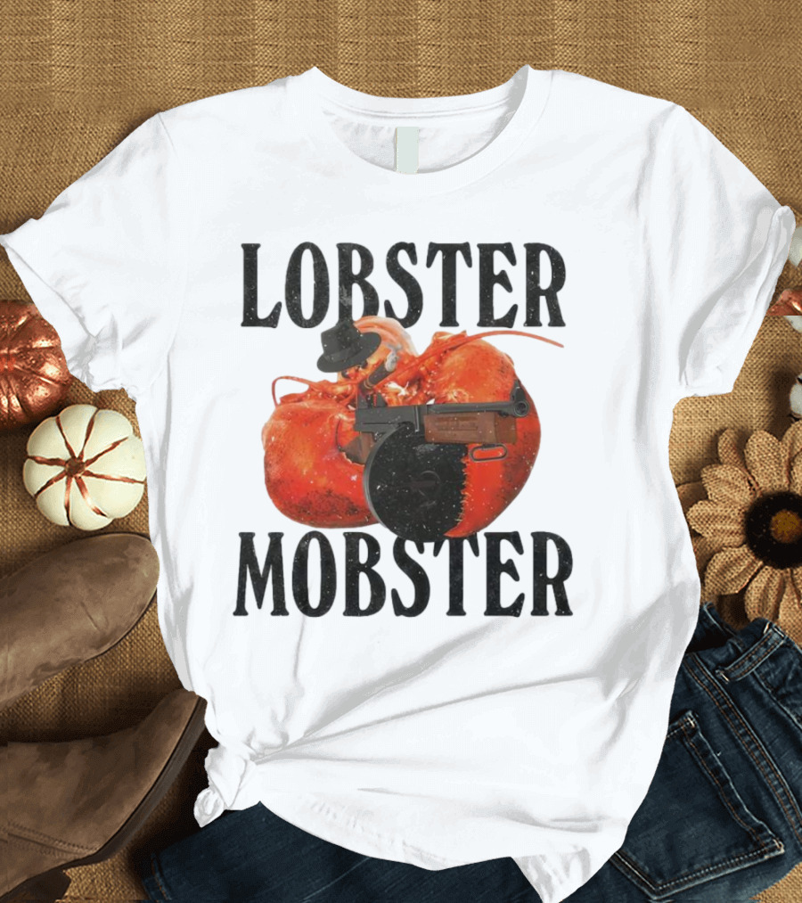 Lobster Mobster Gangster Style with Hat and Tommy Gun T-Shirt