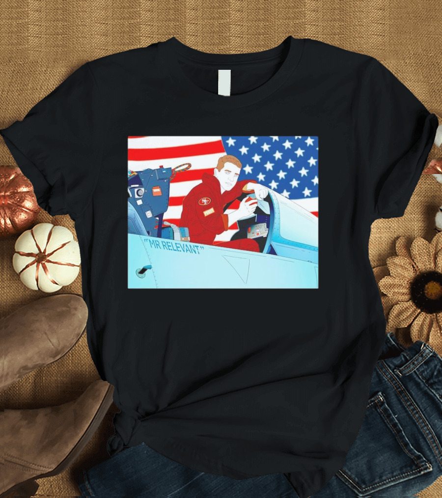 Mr Relevant Brock Purdy San Francisco 49ers Pilot in Fighter Jet American Flag T-Shirt