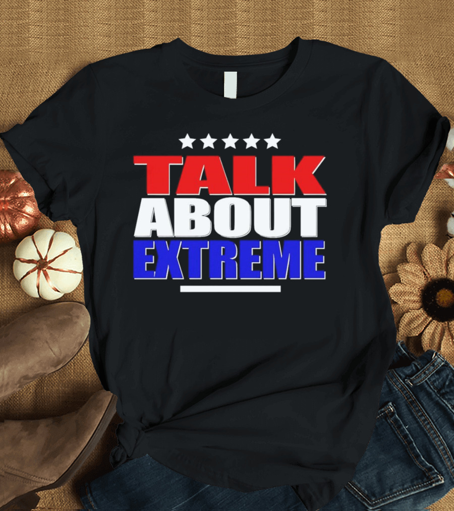 Talk About Extreme Debate 2024 Five Stars Red White Blue T-Shirt